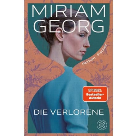 Die Verlorene - Miriam Georg