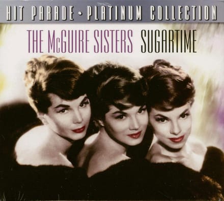 The McGuire Sisters - Sugartime (Platinum Collection) (CD)