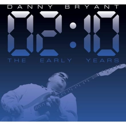 Danny Bryant - 02:10 The Early Years (LP)