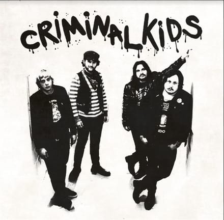 Criminal Kids - Criminal Kids (12" Single)