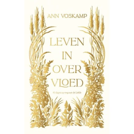 Leven In Overvloed - Ann Voskamp