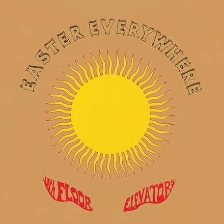 13th Floor Elevators - Easter Everywhere (LP) (Half Speed)