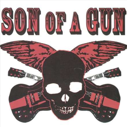 Son Of A Gun