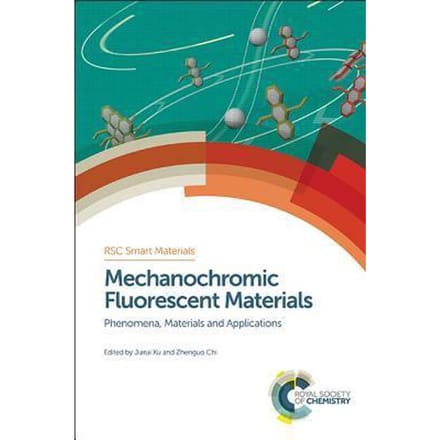 Mechanochromic Fluorescent Materials (Boek)