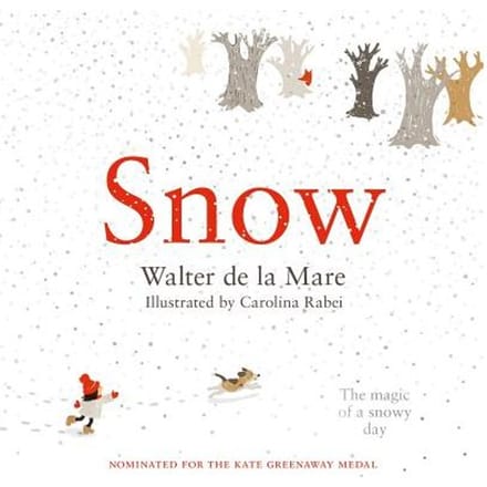 Snow - Walter de la Mare