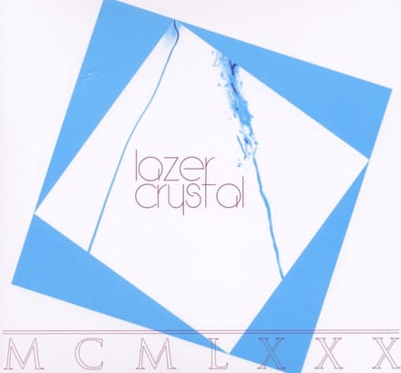 Lazer Crystal - McMlxxx (CD)