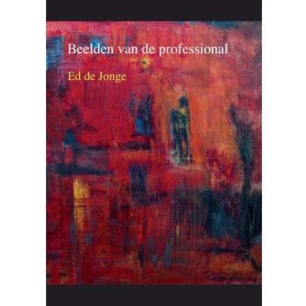 Beelden Van De Professional - Ed de Jonge