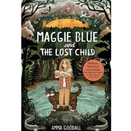 Maggie Blue And The Lost Child - Anna Goodall