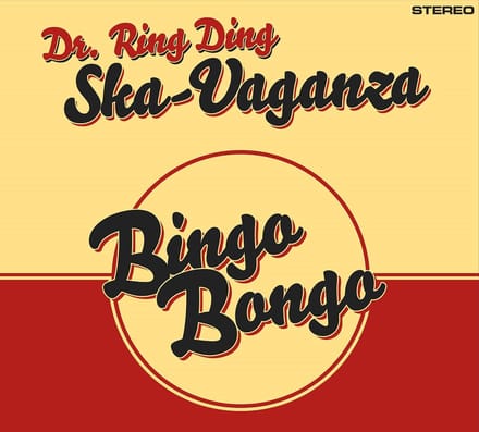 Dr. Ring Ding Ska-Vaganza - Bingo Bongo (CD)