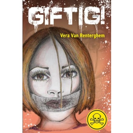 Giftig! - Vera Van Renterghem