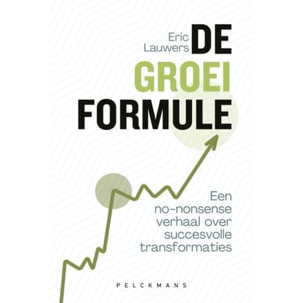De Groeiformule - Eric Lauwers