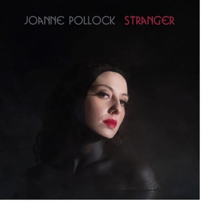 Joanne Pollock - Stranger (CD)