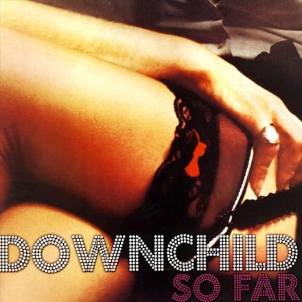 So Far - Downchild Blues Band