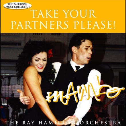 The Ray Orchestra Hamilton - Take Your Partners Please! - Mambo (CD)