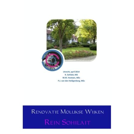 Renovatie Molukse Wijken - Rein Sohilait