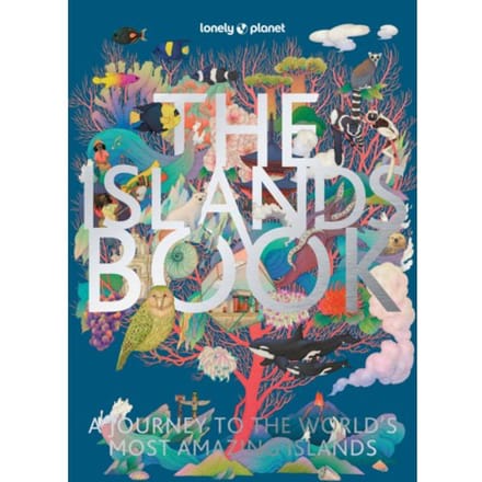 Lonely Planet The Islands Book - Lonely Planet Inspiration - Lonely Planet