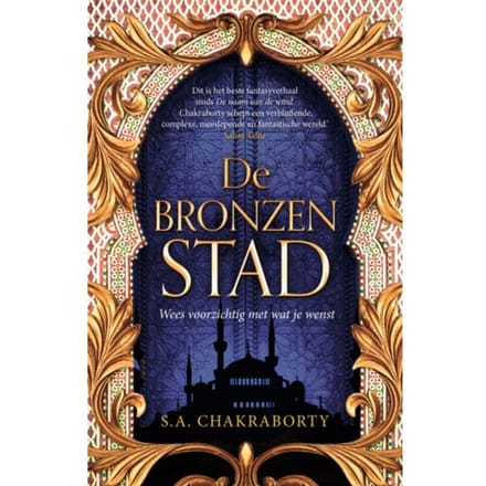 De Bronzen Stad - S.A. Chakraborty