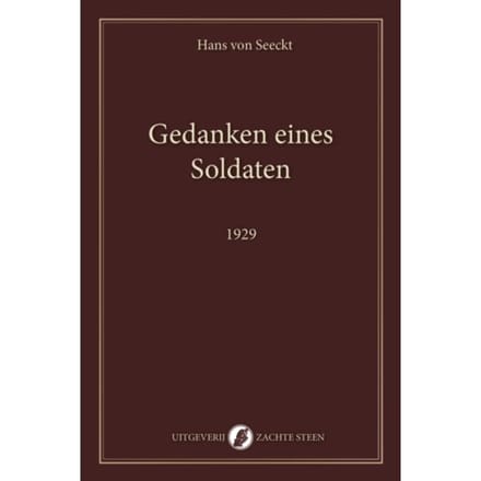 Gedanken Eines Soldaten - Og Klassiek - Hans von Seeckt