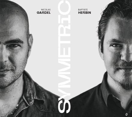 Baptiste Herbin & Nicolas Gardel - Symmetric (CD)