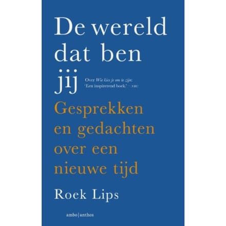De Wereld Dat Ben Jij - Roek Lips