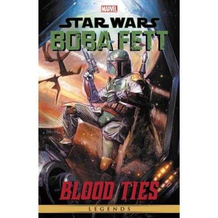 Star Wars Legends: Boba Fett - Blood Ties - Tom Taylor