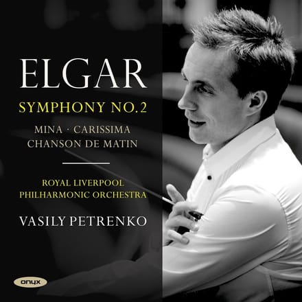 Royal Liverpool Philharmonic Orchestra, Vasily Petrenko - Elgar: Symphony No.2 | Mina | Carisma | Chanson De Matin (CD)