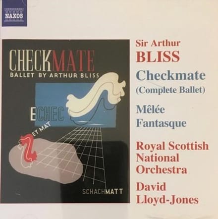 Royal Scottish National Orchestra, David Lloyd-Jones - Bliss: Checkmate | Mêlée Fantasque (CD)