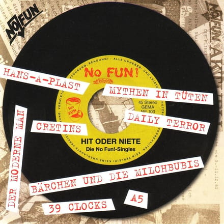 Various Artists - NO FUN Records - Hit Oder Niete - Die Singles (CD)