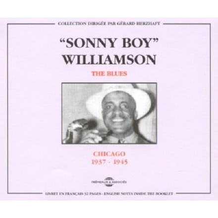 Sonny Boy Williamson - The Blues : Chicago 1937-1945 (2 CD)