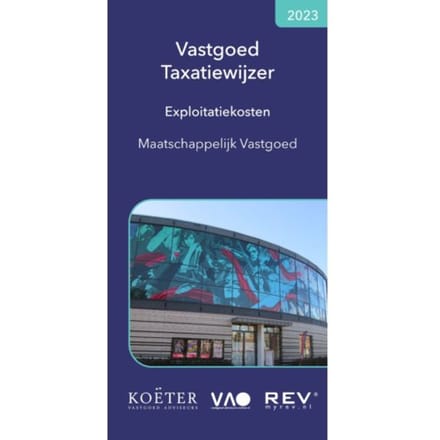 Vastgoed Taxatiewijzer Maatschappelijk Vastgoed 2023 - Koeter Vastgoed Adviseurs