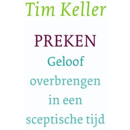 Preken - Tim Keller