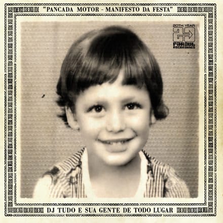 DJ Tudo E Sua Gente De Todo Lugar - Pancada Motor - Manifesto Da Festa (CD)