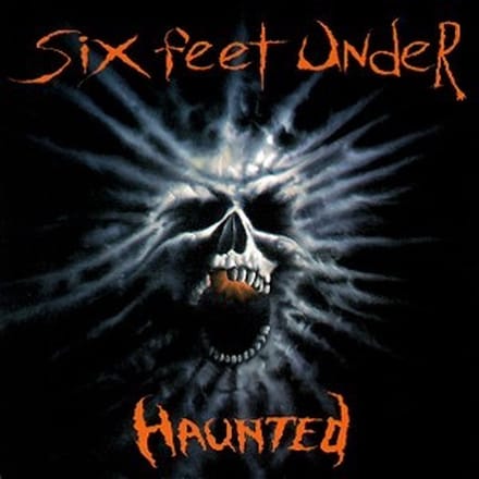 Six Feet Under - Haunted (CD)