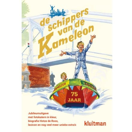 De Schippers Van De Kameleon - Kameleon - Hotze de Roos