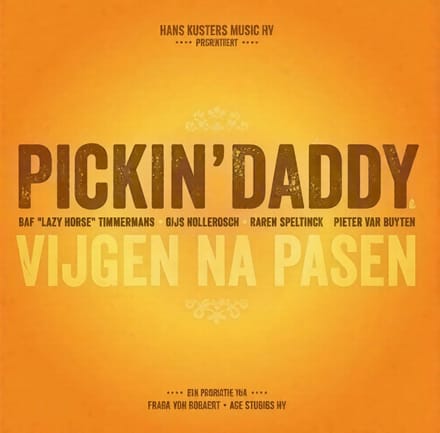 Pickin' Daddy - Vijgen Na Pasen (CD)