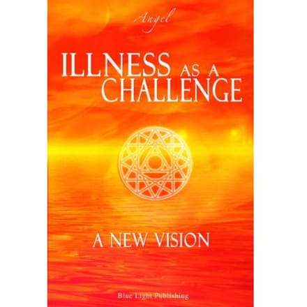 Illness As A Challenge - Angel