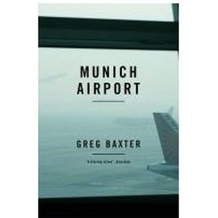 Munich Airport - Greg Baxter