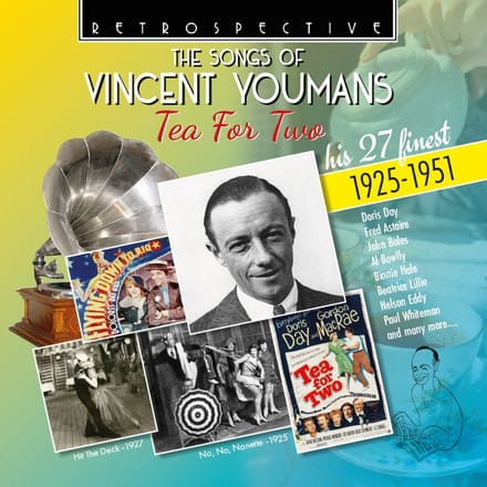 Various Artists - The Songs Of Vincent Youmans: Tea For Two (CD)