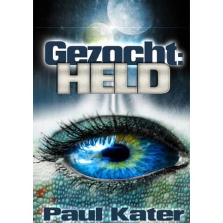Gezocht: Held - Paul Kater