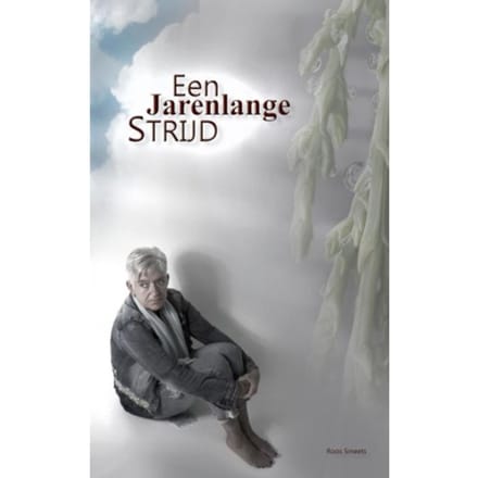 Een Jarenlange Strijd - Roos Smeets