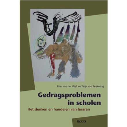 Gedragsproblemen In Scholen - Kees van der Wolf