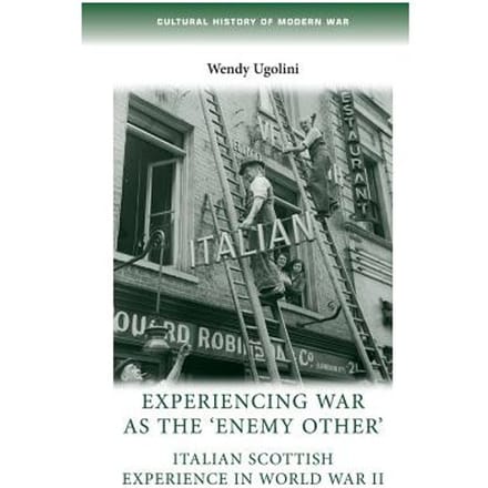 Experiencing War As The 'Enemy Other' - Wendy Ugolini