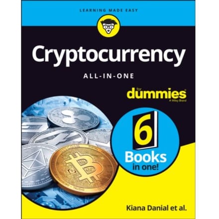 Cryptocurrency All-In-One For Dummies - For Dummies - Kiana Danial