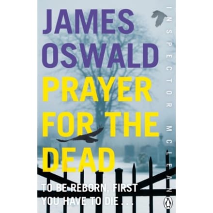 Prayer For The Dead - James Oswald