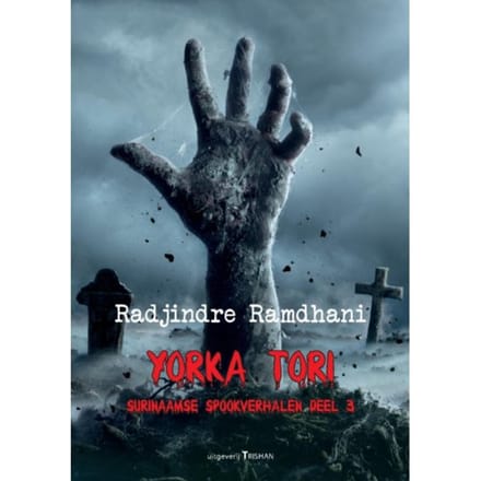 Yorka Tori / 3 - Radjindre Ramdhani