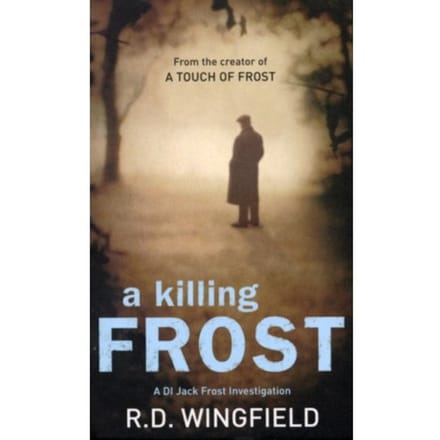 A Killing Frost - Di Jack Frost - R D Wingfield