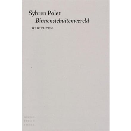 Binnenstebuitenwereld - Sybren Polet