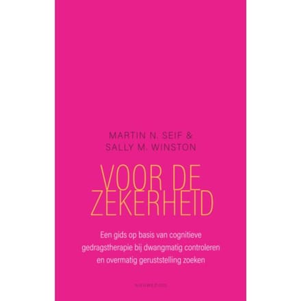 Voor De Zekerheid - Martin N. Seif