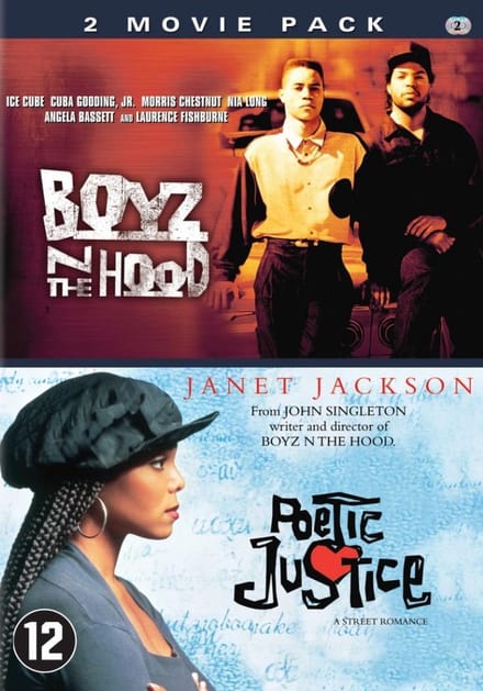 Boyz N The Hood / Poetic Justice