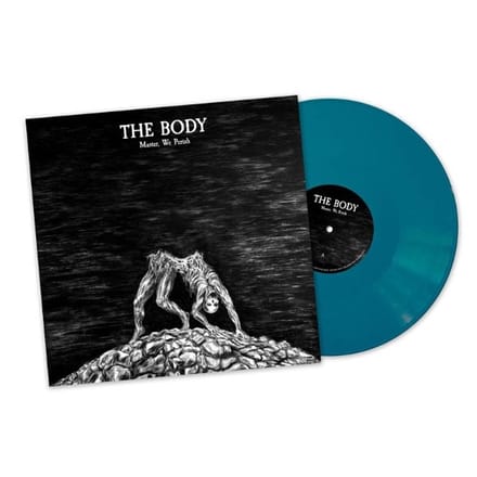 The Body - Master, We Perish (LP) (Coloured Vinyl)